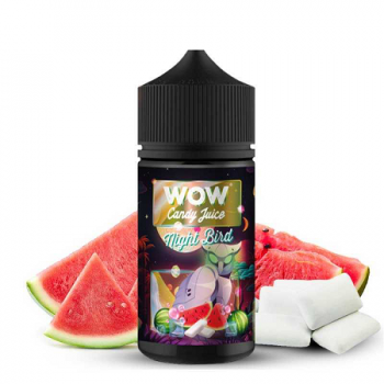 E-Liquide Night Bird Prêt A Vaper Wow Candy Juice | Création Vap