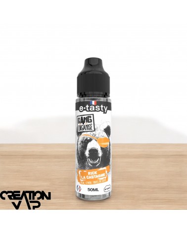 E-Liquide Rick La Castagne Gang Organisé E.Tasty 50Ml | Création Vap