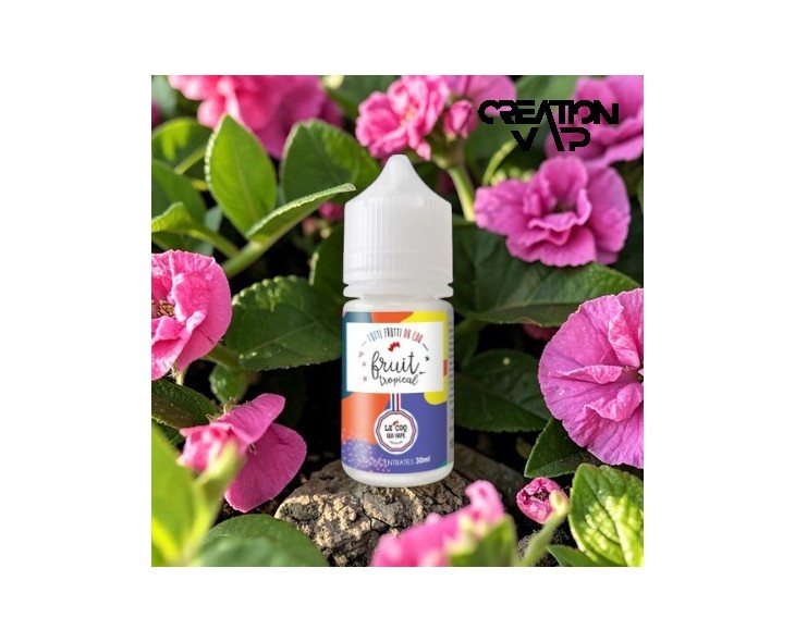 Arôme Concentré Fruit Tropical Le Coq Qui Vape 30Ml | Création Vap