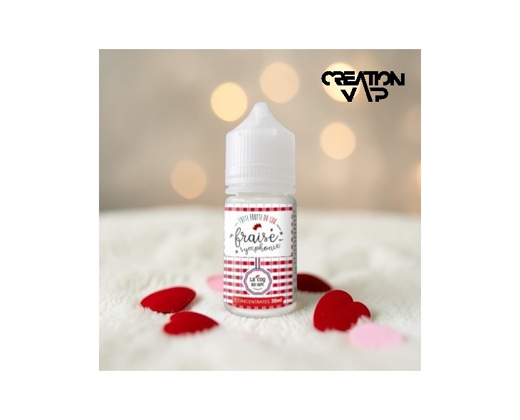 Arôme Concentré Fraise Symphonie Le Coq Qui Vape 30Ml | Création Vap