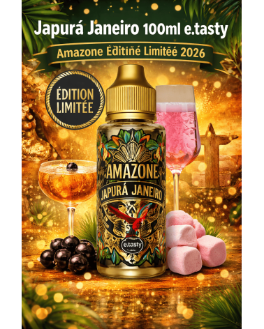 Japurá Janeiro 100ml e.tasty – Amazone Édition Limitée 2026 | Création Vap