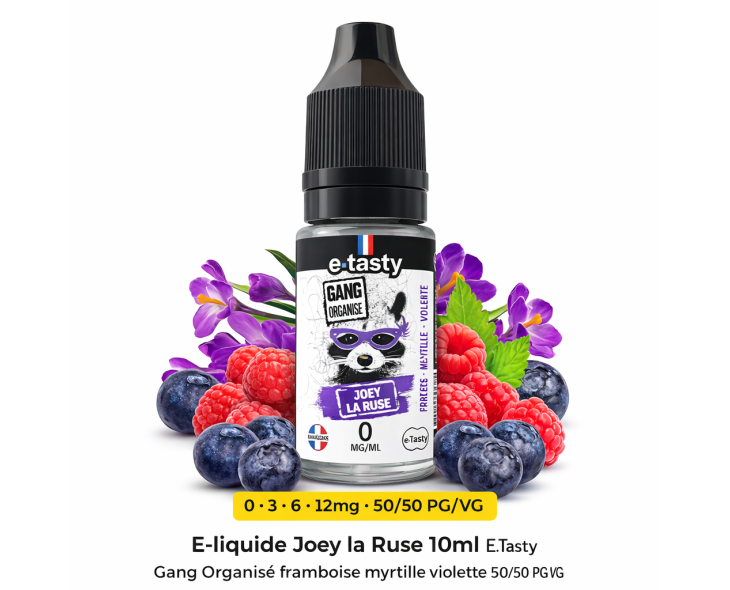 E-liquide Joey la Ruse 10ml E.Tasty - Gang Organisé 50/50 PG/VG | Création Vap