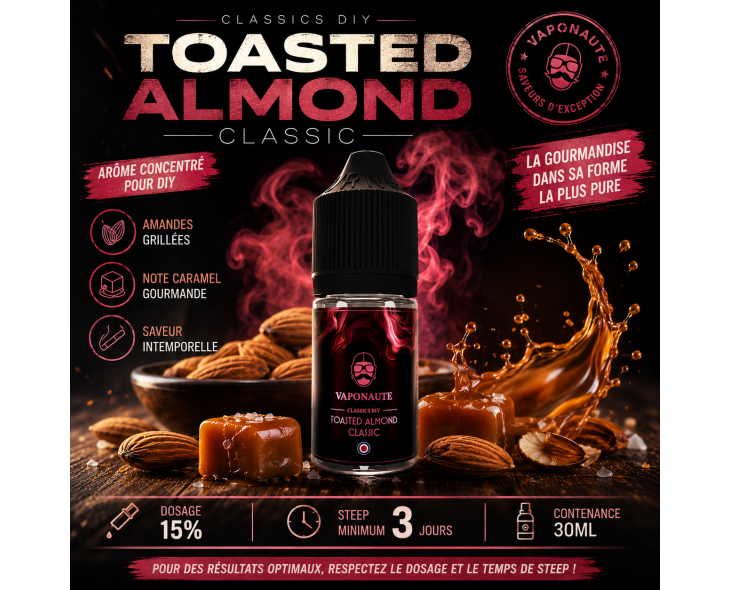 Arôme concentré Vaponaute Toasted Almond Classic 30ml DIY saveur amande grillée et caramel