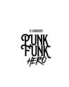 Punk Funk Hero